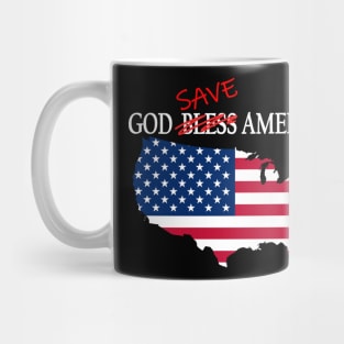 God Save America (Dark Shirts) Mug